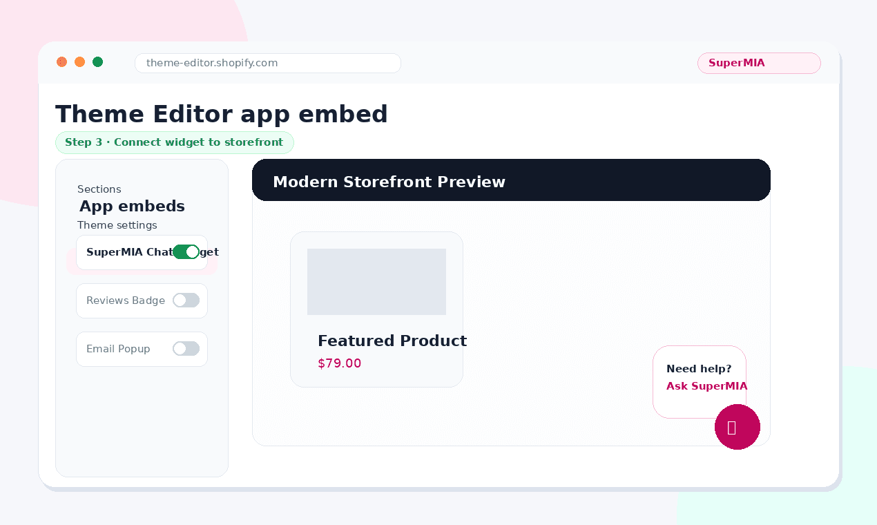 Shopify theme editor app embed toggle for SuperMIA chat widget